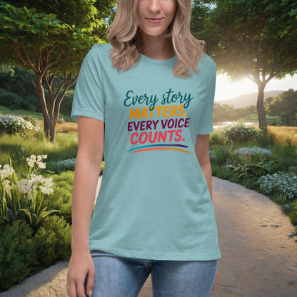 Every Story Matters. Every Voice Counts Women's Relaxed T-Shirt, Personalized Survivor Awareness & Advocacy Shirt - MySisterIsASurvivor
