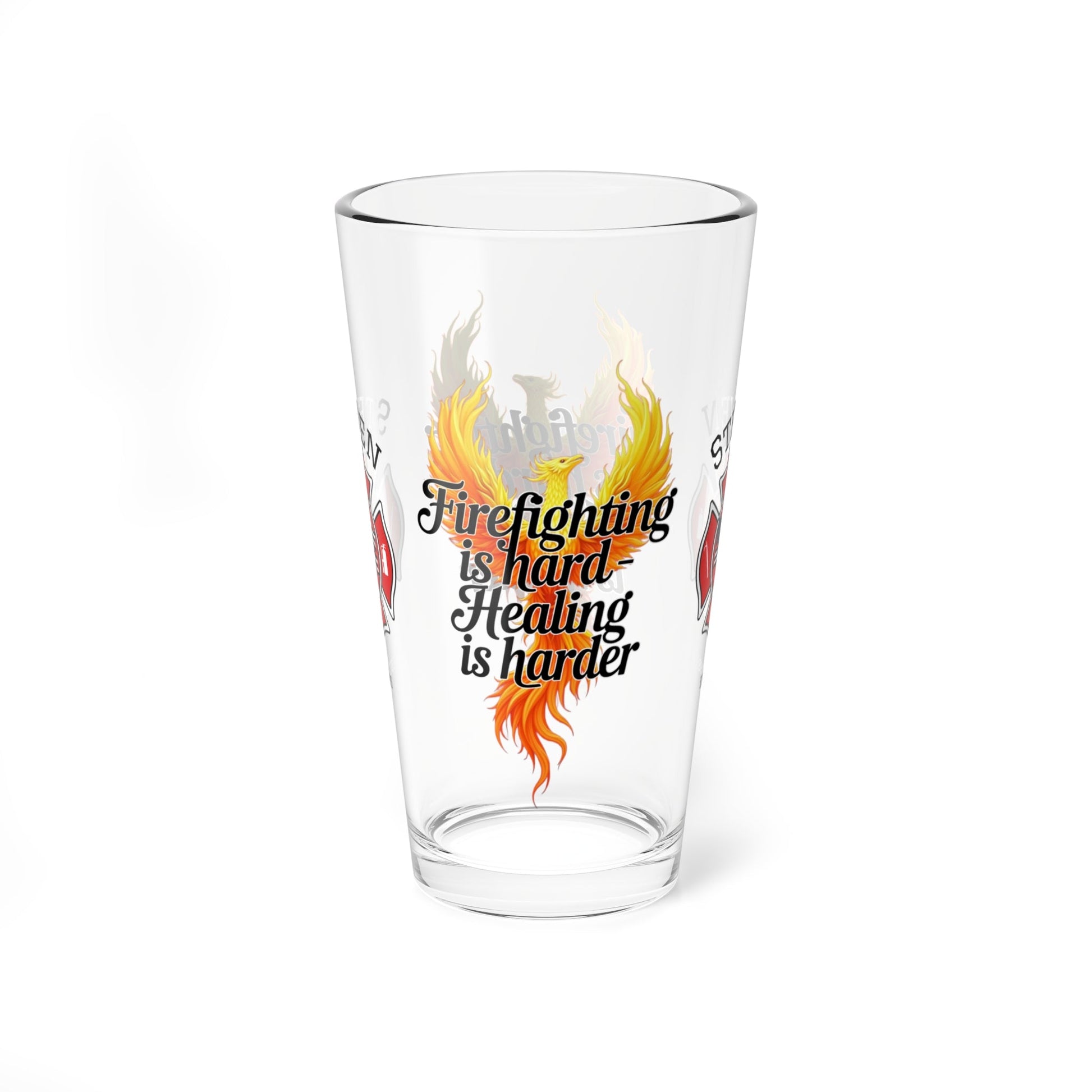 Firefighting is hard, healing is harder – pint glass supporting resilience and mental health recovery. - MySisterIsASurvivor
