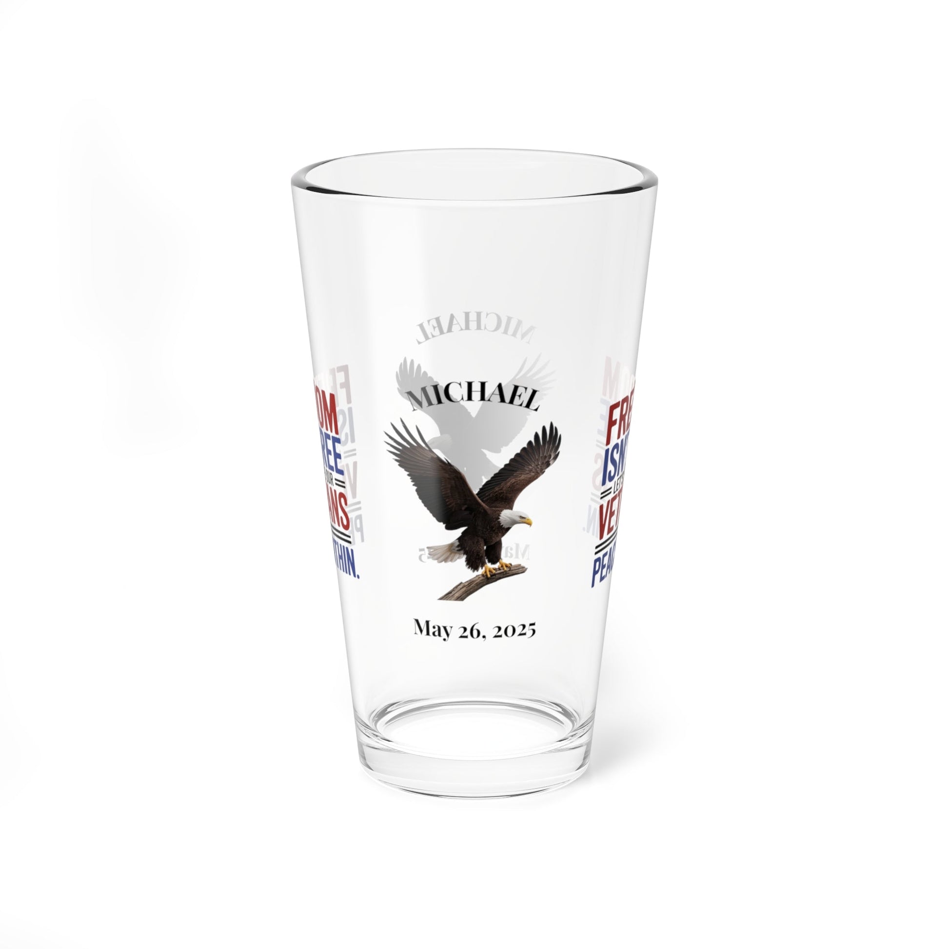 Freedom Isn't Free pint glass with patriotic design - Memorial Day gift for veterans and military remembrance