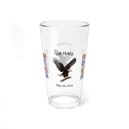 Freedom Isn't Free pint glass with patriotic design - Memorial Day gift for veterans and military remembrance