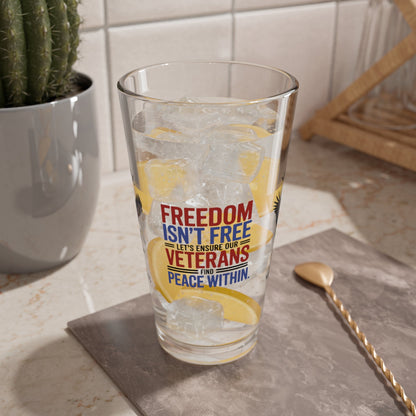 Freedom Isn't Free pint glass with patriotic design - Memorial Day gift for veterans and military remembrance