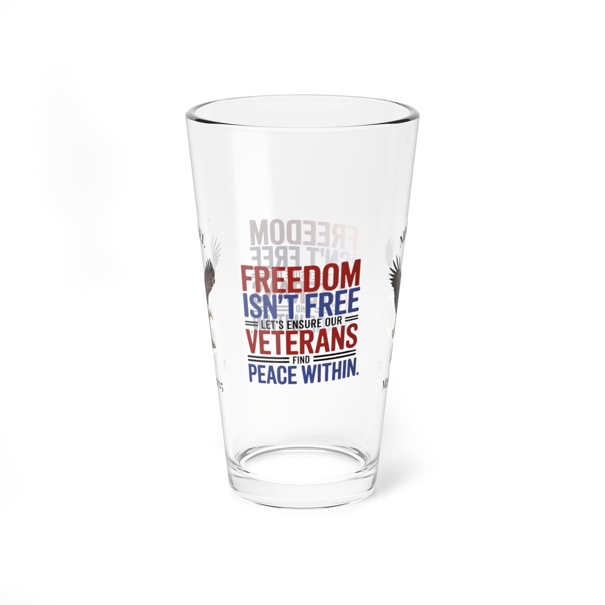 Freedom Isn't Free pint glass with patriotic design - Memorial Day gift for veterans and military remembrance