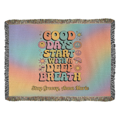 Good Days Start with a Deep Breath - Personalized Woven Blanket, Mental Health Support Throw - MySisterIsASurvivor