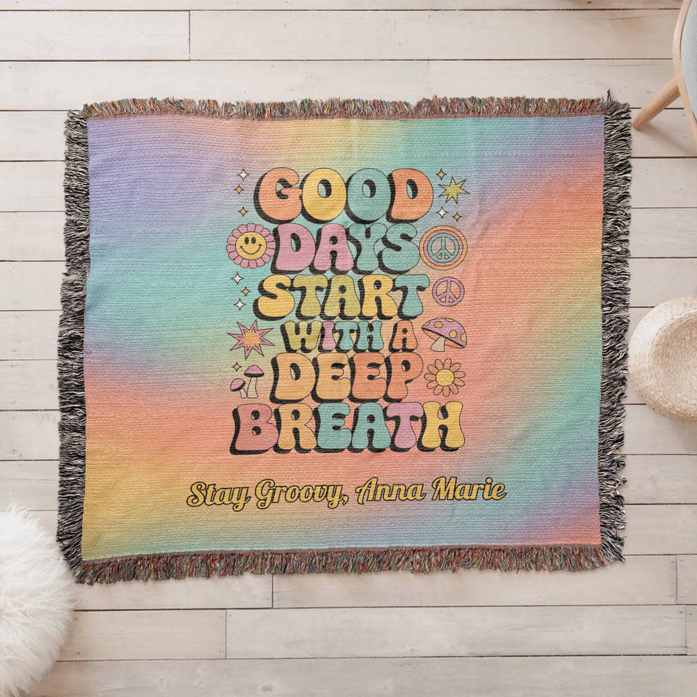 Good Days Start with a Deep Breath - Personalized Woven Blanket, Mental Health Support Throw - MySisterIsASurvivor