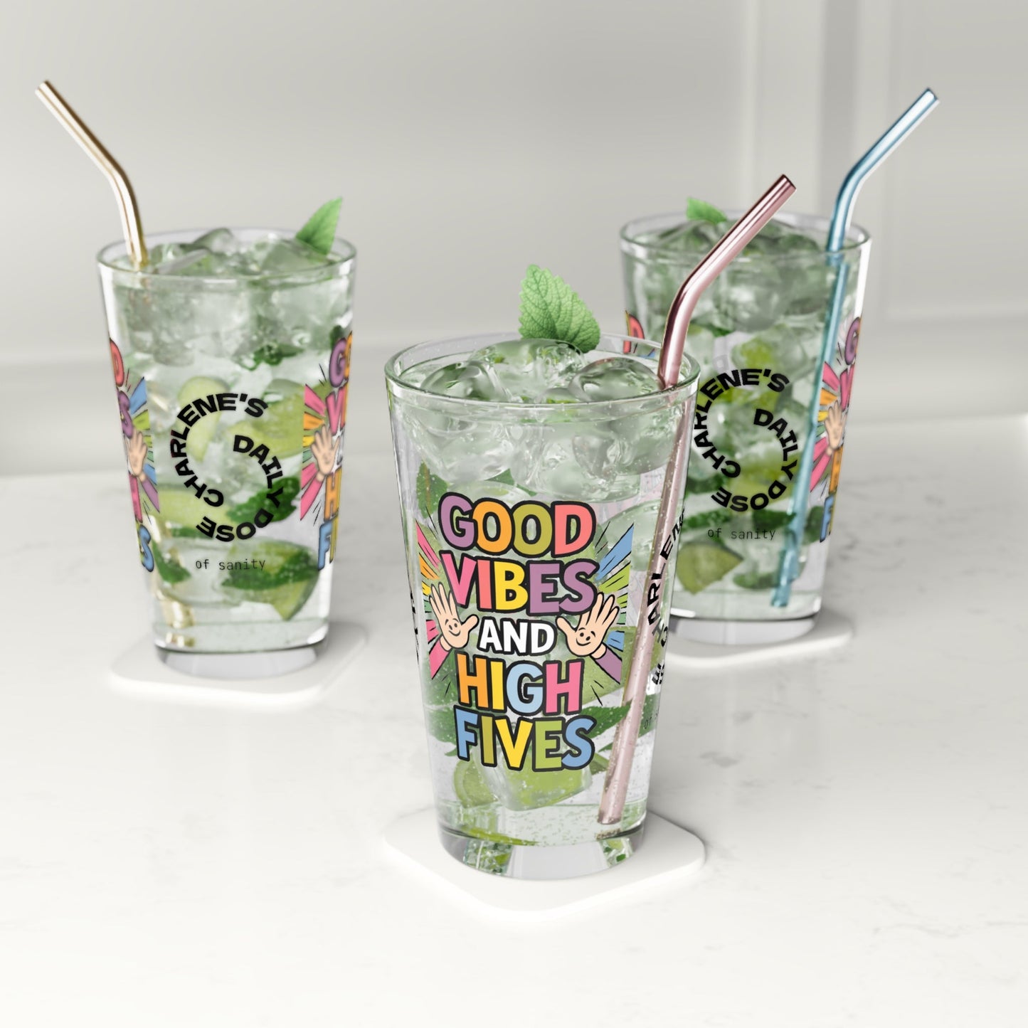 "Good Vibes And High Fives" personalized funny pint glass with attitude and a daily dose of positivity and humor.