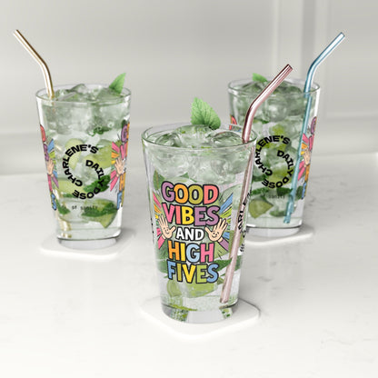 "Good Vibes And High Fives" personalized funny pint glass with attitude and a daily dose of positivity and humor.