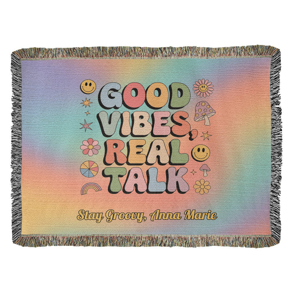 Good Vibes Real Talk - Personalized Woven Blanket, Retro Mental Wellness Throw for Home - MySisterIsASurvivor