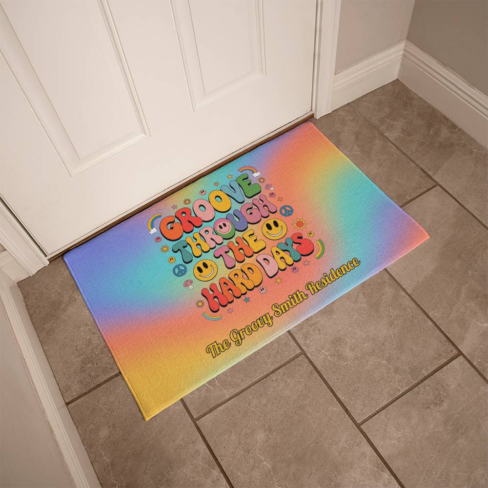 Groove Through the Hard Days - Custom Welcome Mat for Mental Health & Burnout Recovery - MySisterIsASurvivor
