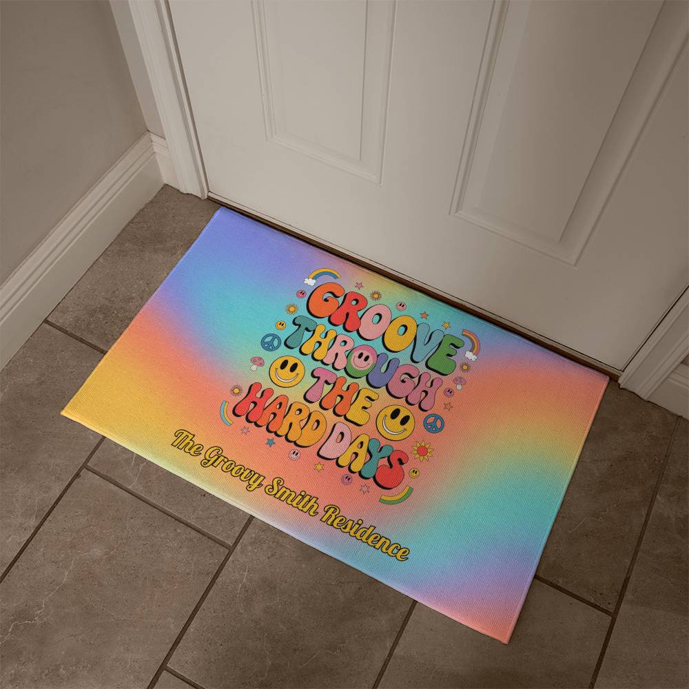 Groove Through the Hard Days - Custom Welcome Mat for Mental Health & Burnout Recovery - MySisterIsASurvivor