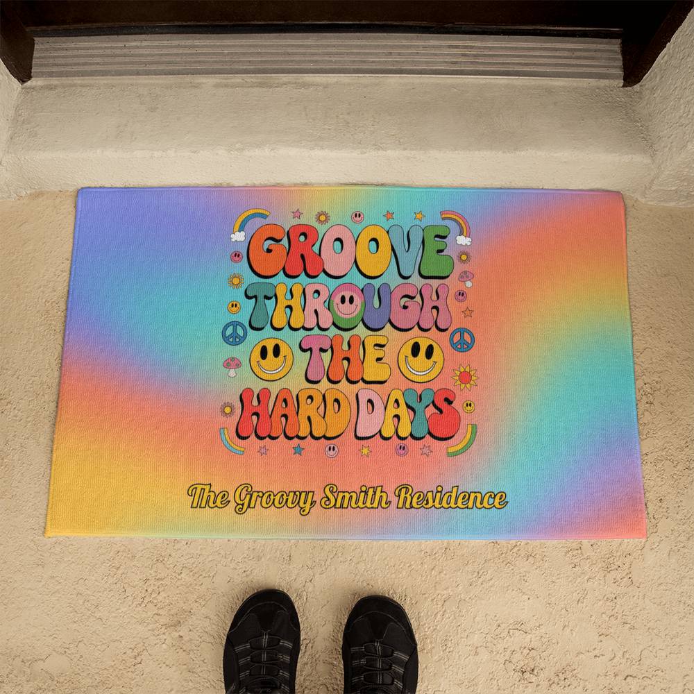 Groove Through the Hard Days - Custom Welcome Mat for Mental Health & Burnout Recovery - MySisterIsASurvivor