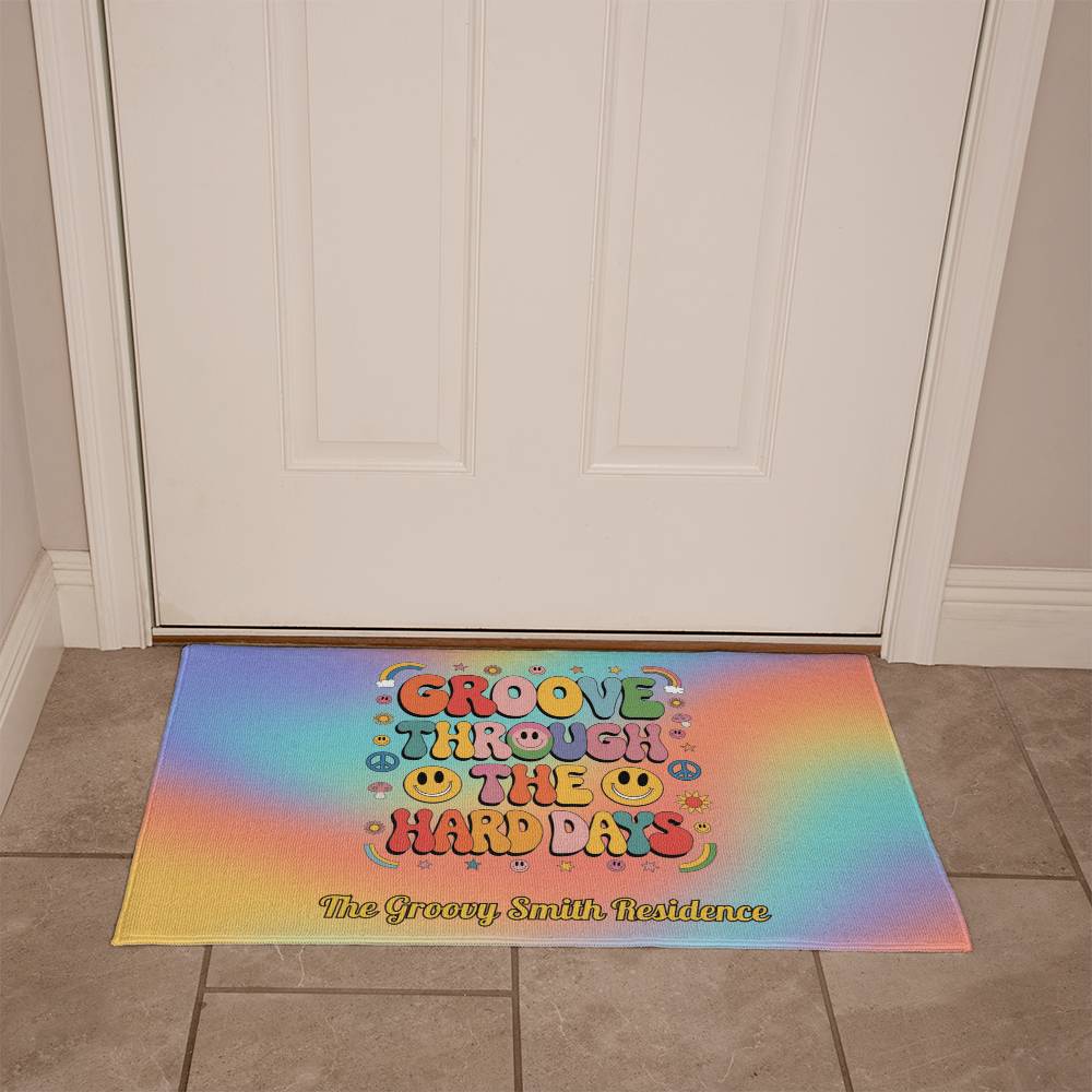 Groove Through the Hard Days - Custom Welcome Mat for Mental Health & Burnout Recovery - MySisterIsASurvivor