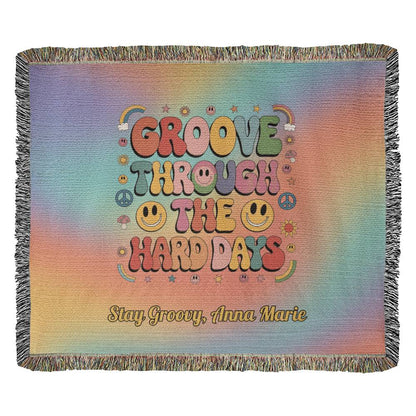 Groove Through The Hard Days - Custom Woven Blanket, Retro Mental Health Heirloom Throw - MySisterIsASurvivor