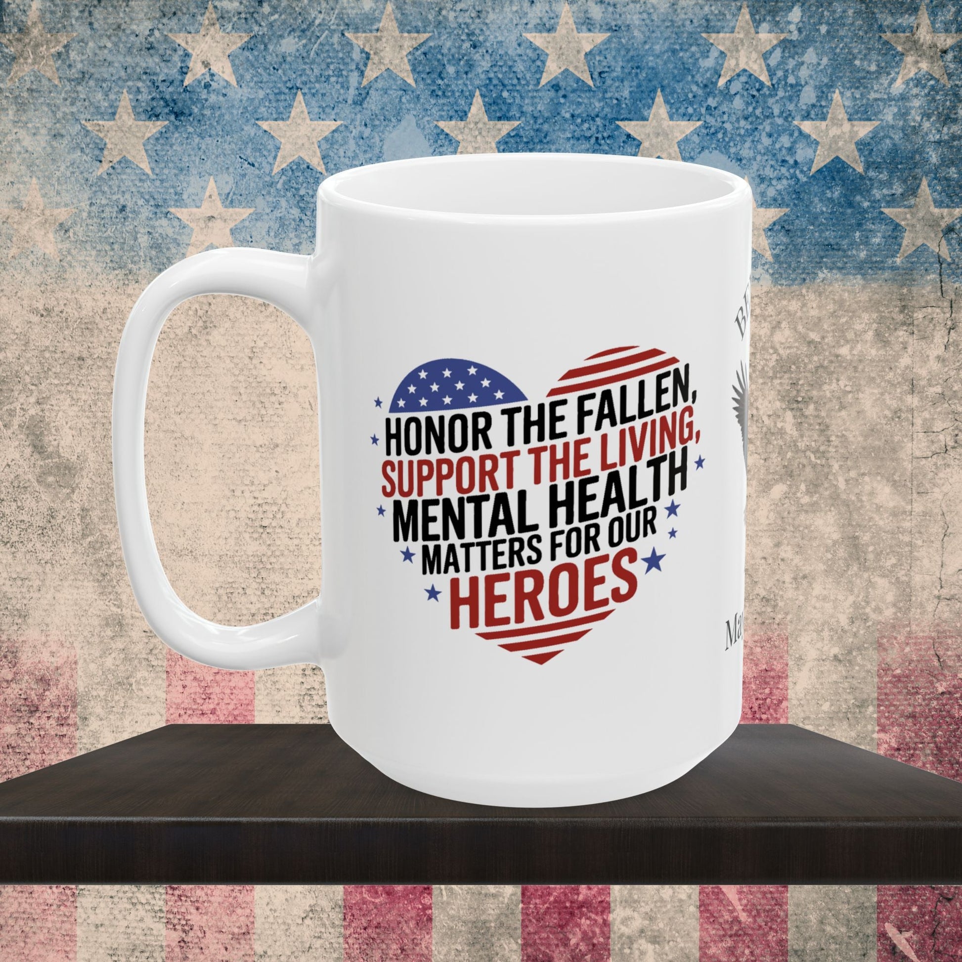 Personalized Memorial Day mug with Honor The Fallen, Support The Living - PTSD awareness, military tribute