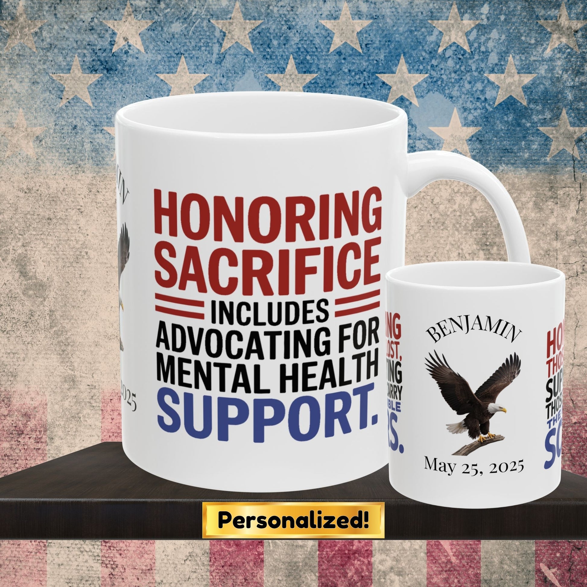 Honoring Sacrifice custom Memorial Day mug - PTSD support, military tribute for veterans