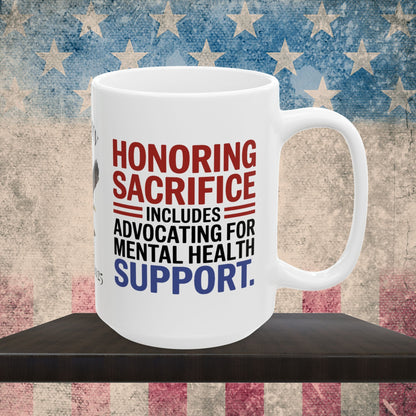 Honoring Sacrifice custom Memorial Day mug - PTSD support, military tribute for veterans