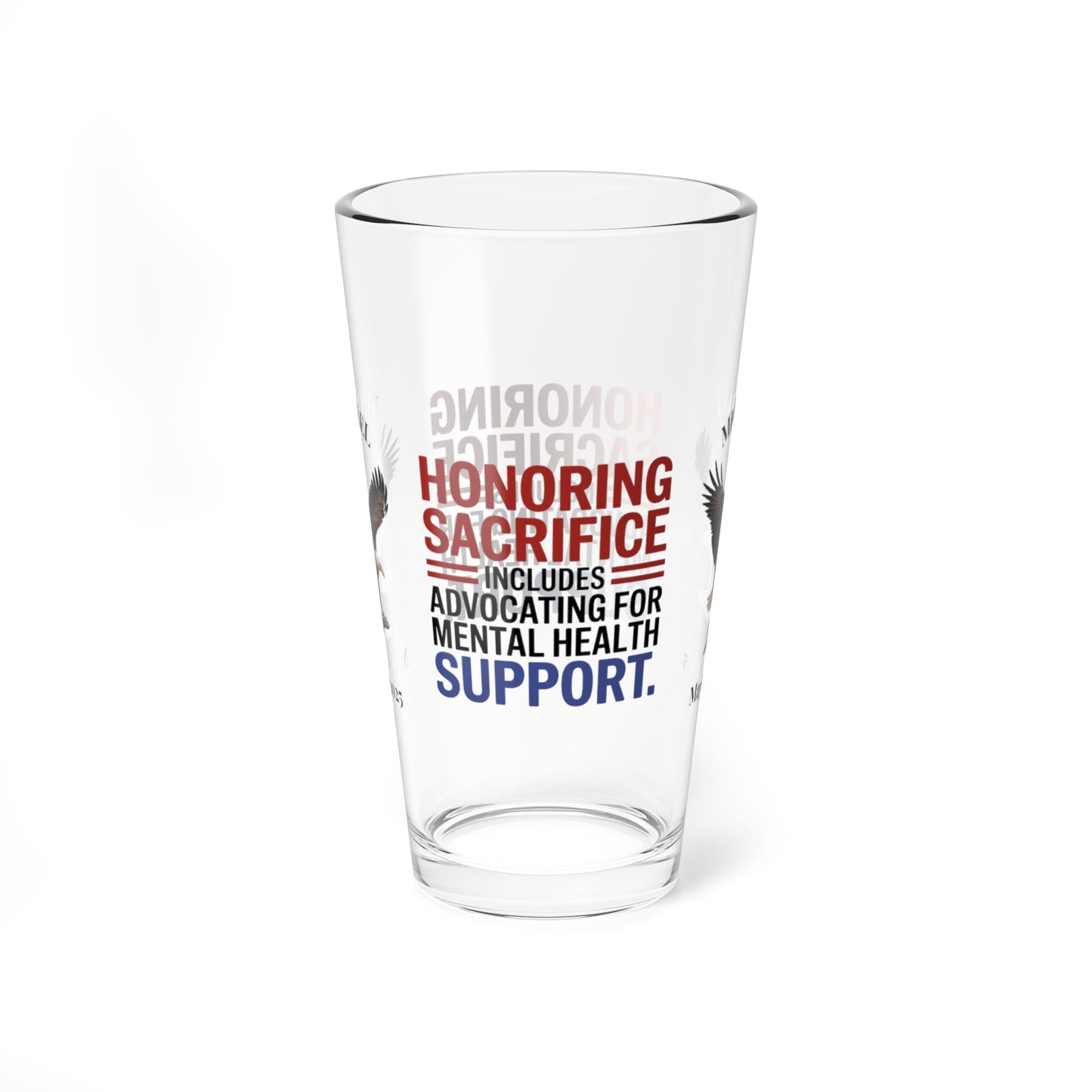 Honoring Sacrifice pint glass for Memorial Day - personalized veteran remembrance and support glassware