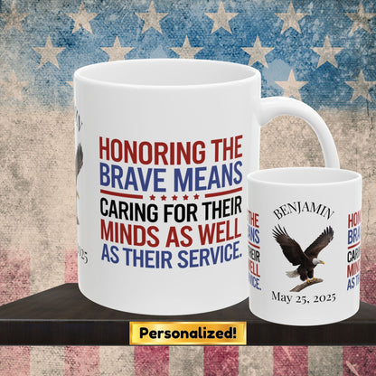 Custom Memorial Day mug with Honoring The Brave - PTSD support, veteran remembrance