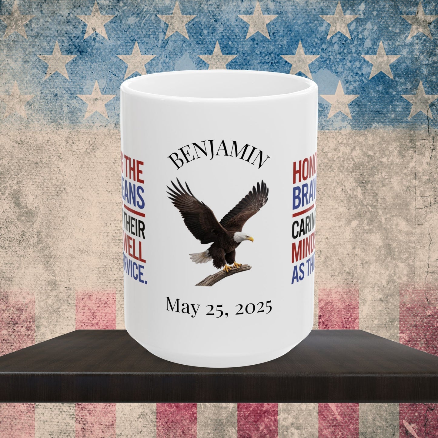 Custom Memorial Day mug with Honoring The Brave - PTSD support, veteran remembrance