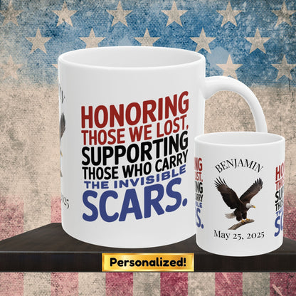 Personalized Memorial Day mug with Honoring Those We Lost - PTSD support, veteran memorial tribute