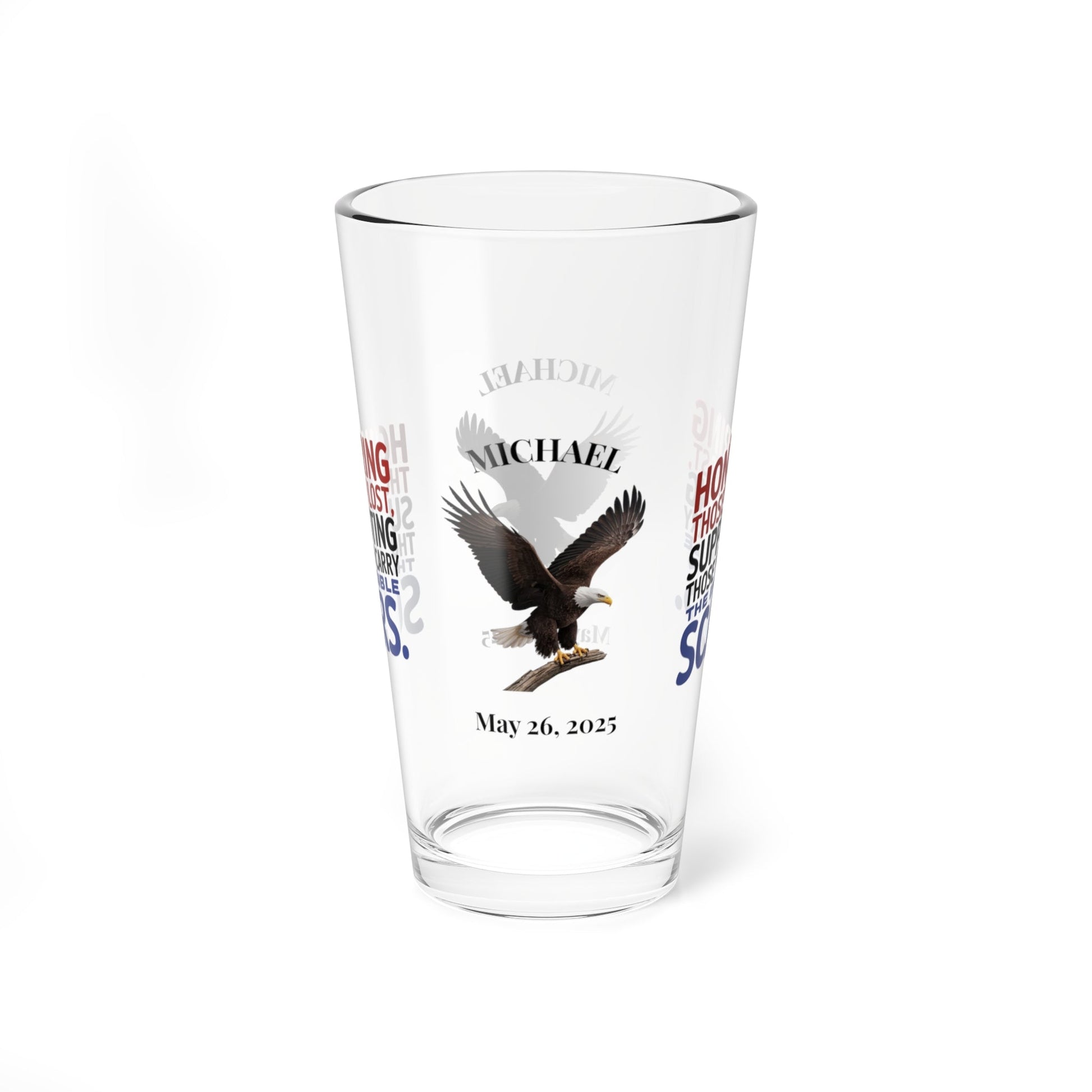Honoring Those We Lost pint glass - custom tribute glass for fallen soldiers and military families