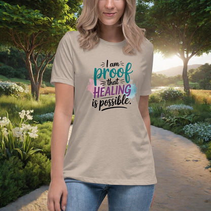 I Am Proof That Healing Is Possible Women's Relaxed T-Shirt, Personalized Recovery & Mental Health Awareness Shirt - MySisterIsASurvivor