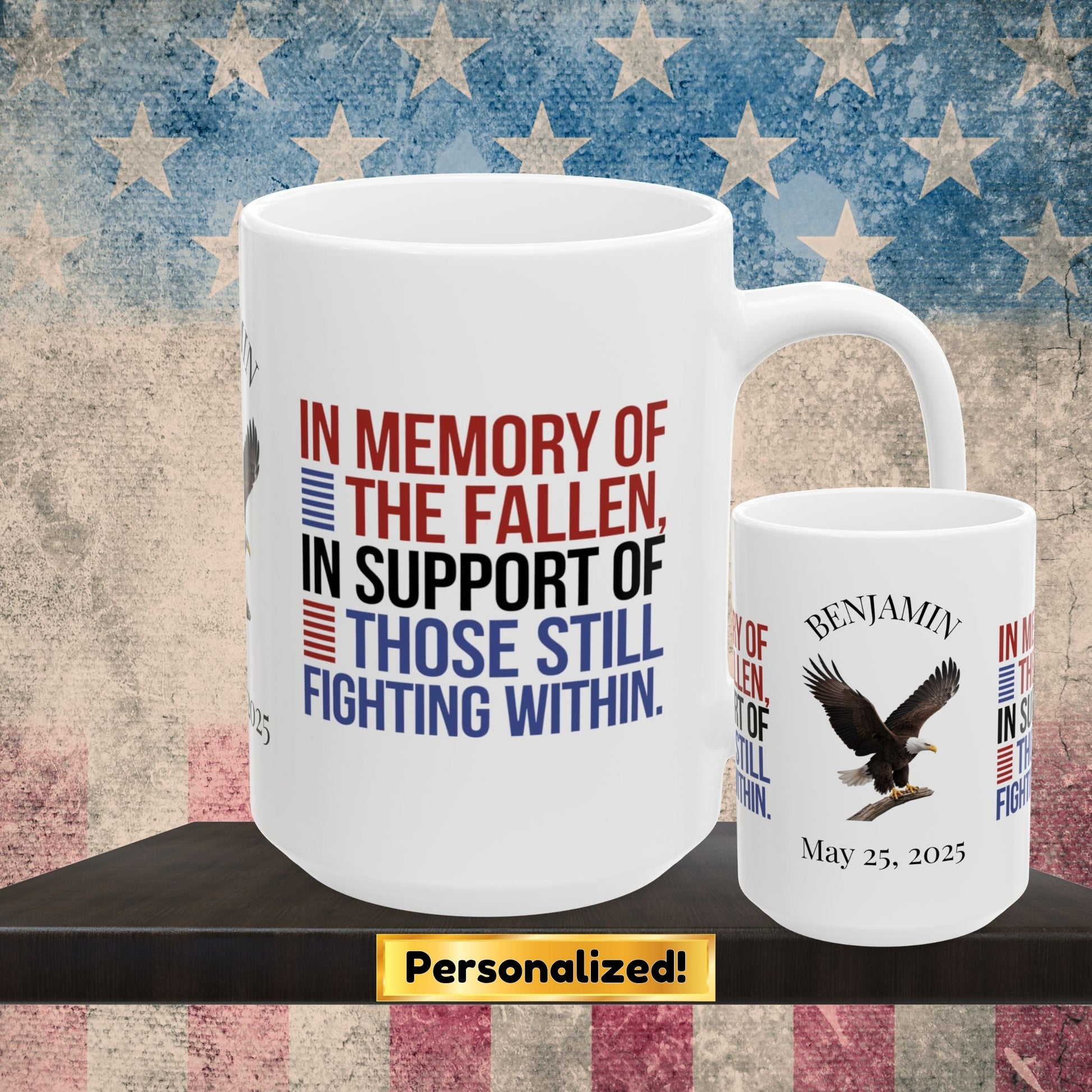 In Memory of the Fallen Memorial Day mug - PTSD support, military loss tribute