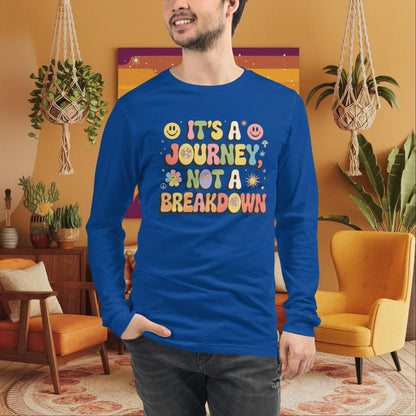 It’s a Journey, Not a Breakdown Long Sleeve Tee - Retro Mental Health Wellness Shirt - MySisterIsASurvivor