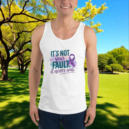 It's Not Your Fault quote unisex tank top for survivors of abuse, domestic violence awareness, and emotional support