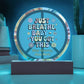 Just Breathe, Baby You Got This 7" LED Acrylic Circle Plaque - Uplifting Mental Health Gift - MySisterIsASurvivor