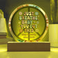Just Breathe, Baby You Got This 7" LED Acrylic Circle Plaque - Uplifting Mental Health Gift - MySisterIsASurvivor