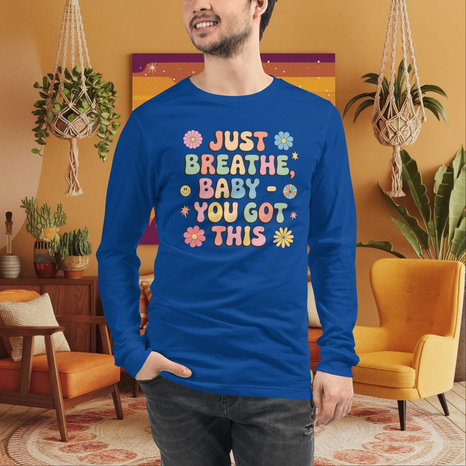 Just Breathe, Baby You Got This Long Sleeve Tee - Retro Mental Health Support Shirt - MySisterIsASurvivor