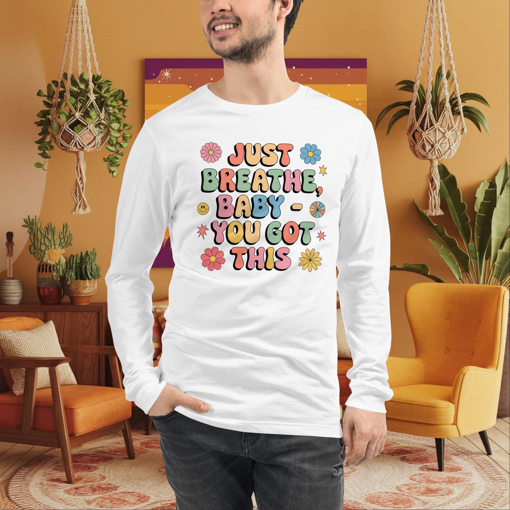 Just Breathe, Baby You Got This Long Sleeve Tee - Retro Mental Health Support Shirt - MySisterIsASurvivor
