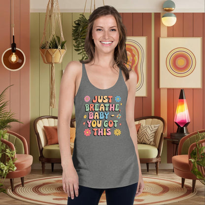 Just Breathe, Baby You Got This - Personalized Women's Self - Care Tank, Mental Health - MySisterIsASurvivor
