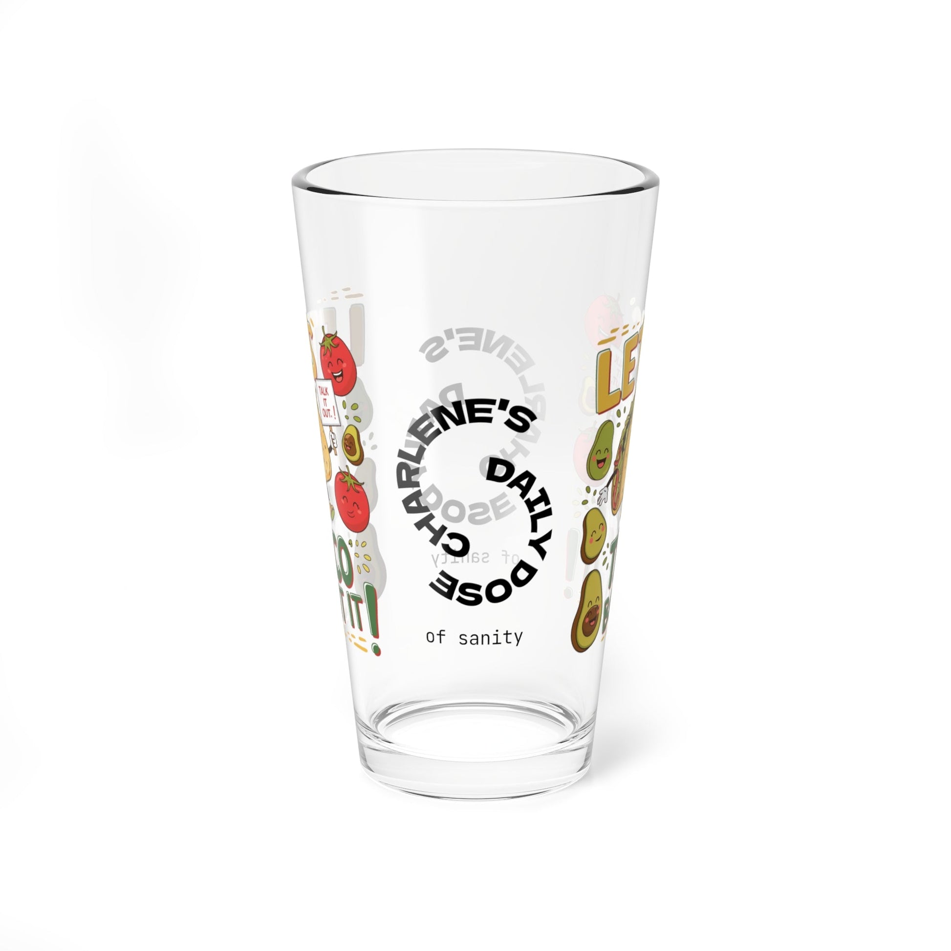 Let's Taco Bout It - Personalized Funny Pint Glass, Sassy Drinkware with Attitude, Daily Dose of Attitude and Humor