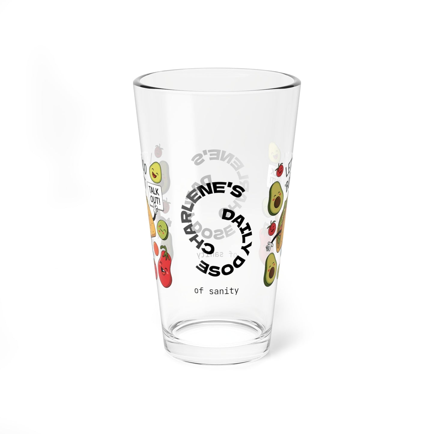 Let's Taco 'Bout It - Personalized Funny Pint Glass, Sassy Drinkware with Attitude, Daily Dose of Attitude and Humor