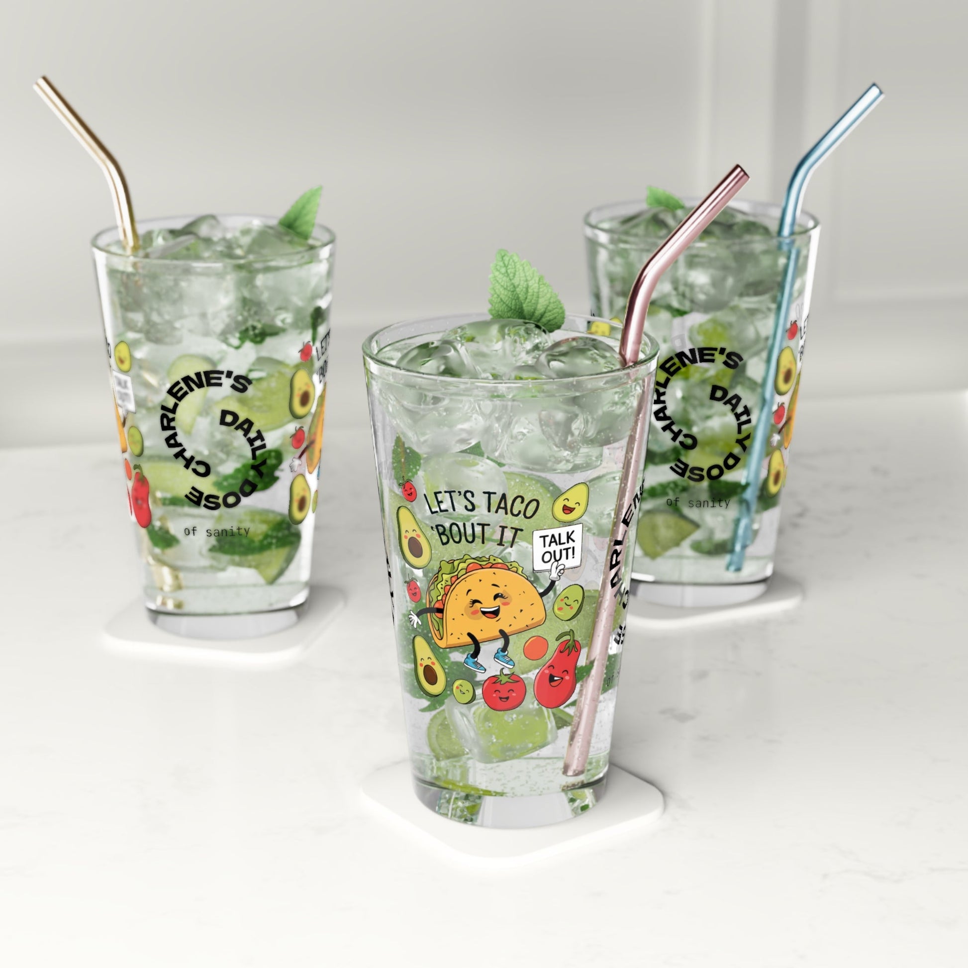 Let's Taco 'Bout It - Personalized Funny Pint Glass, Sassy Drinkware with Attitude, Daily Dose of Attitude and Humor