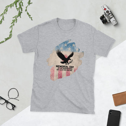 Memorial Day Is For Remembering T-Shirt | Veteran Tribute Gift | PTSD Awareness Shirt | Memorial Day Tee | Mental Health Support Unisex Shirt