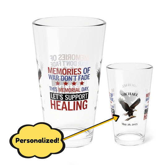 Memories Of War Don't Fade pint glass - engraved PTSD awareness glass for veterans and service members