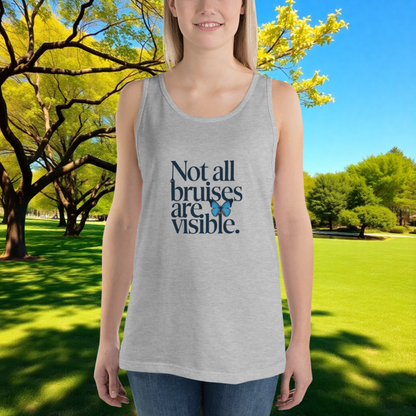 Not All Bruises Are Visible quote unisex tank top for emotional abuse awareness, survivor support, and empowerment