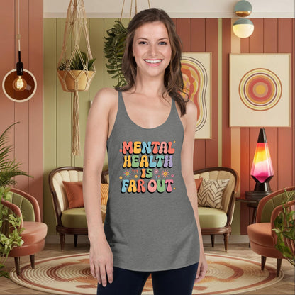 Mental Health Is Far Out - Personalized Women's 70s Mental Health Racerback Tank - MySisterIsASurvivor