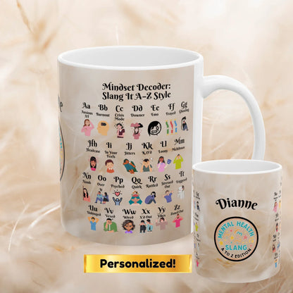 Shop our mindset decoder ceramic mug featuring the 11oz style option from MySisterIsASurvivor.