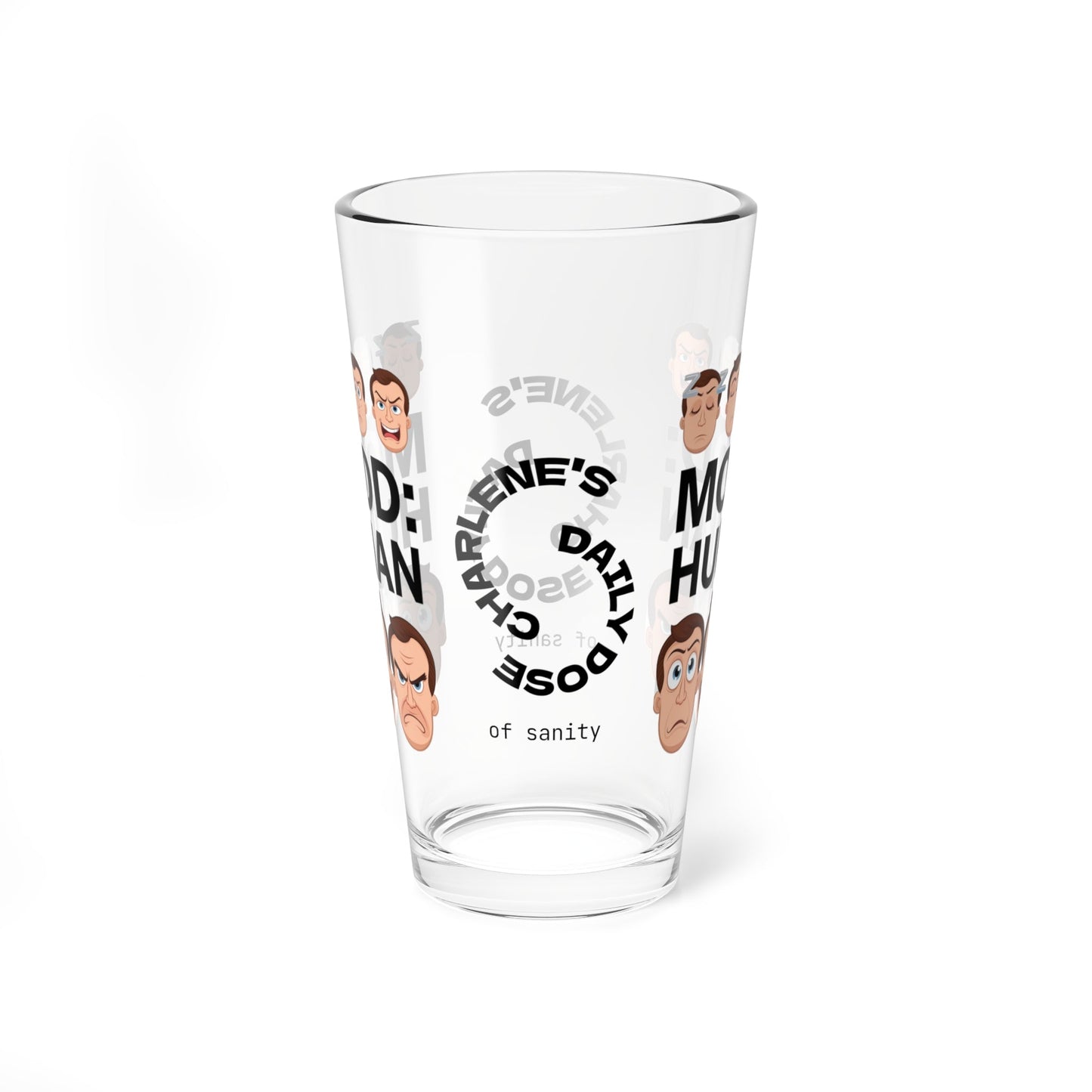 Mood: Human - Personalized Funny Pint Glass, Sassy Drinkware with Attitude, Daily Dose of Attitude and Humor