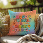 Mood Swings & Magic Things Personalized Indoor/Outdoor Pillow - Therapy & Healing - MySisterIsASurvivor
