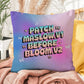 Patch Maslow.v1 Before Bloom.v2 Y2K pillow custom name growth and healing gift - MySisterIsASurvivor