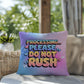 Processing… Please Do Not Rush Y2K pillow custom name stress relief and self-care gift - MySisterIsASurvivor