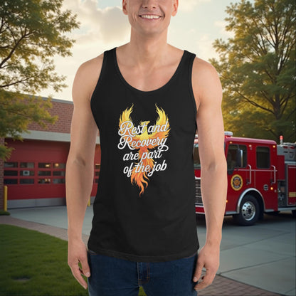 Rest And Recovery Are Part Of The Job - Custom Firefighter Self - Care Tank, Wellness Support Shirt - MySisterIsASurvivor