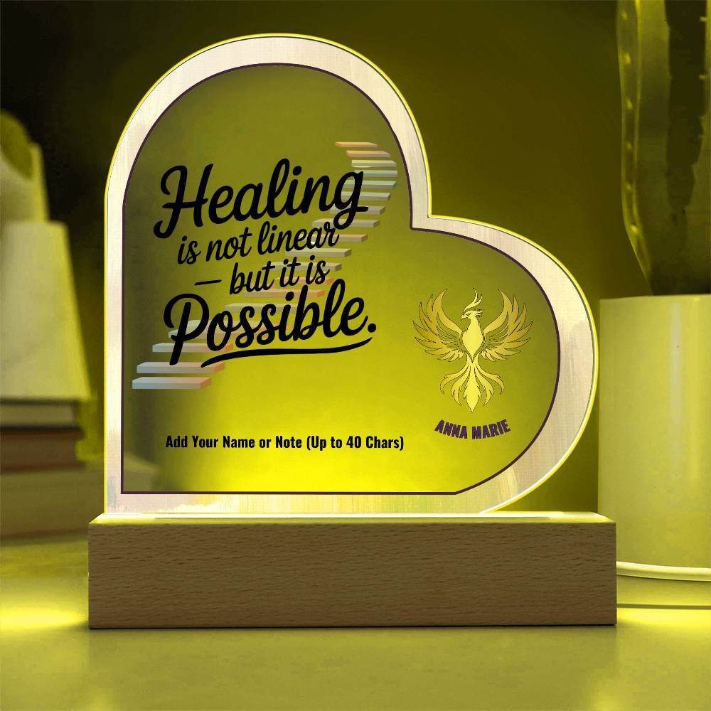 Healing Is Not Linear But It Is Possible 7" Personalized Acrylic Heart Plaque for Mental Health Recovery Gift