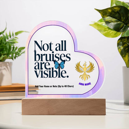 Not All Bruises Are Visible 7" Personalized Acrylic Heart Plaque for Emotional Abuse Awareness Gift