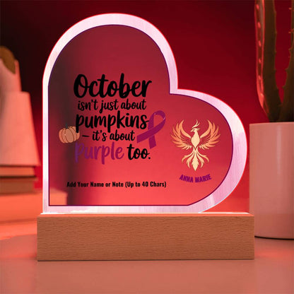 October Is About Purple Too 7" Personalized Acrylic Heart Plaque for Domestic Violence Awareness Sign Gift