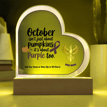 October Is About Purple Too 7" Personalized Acrylic Heart Plaque for Domestic Violence Awareness Sign Gift